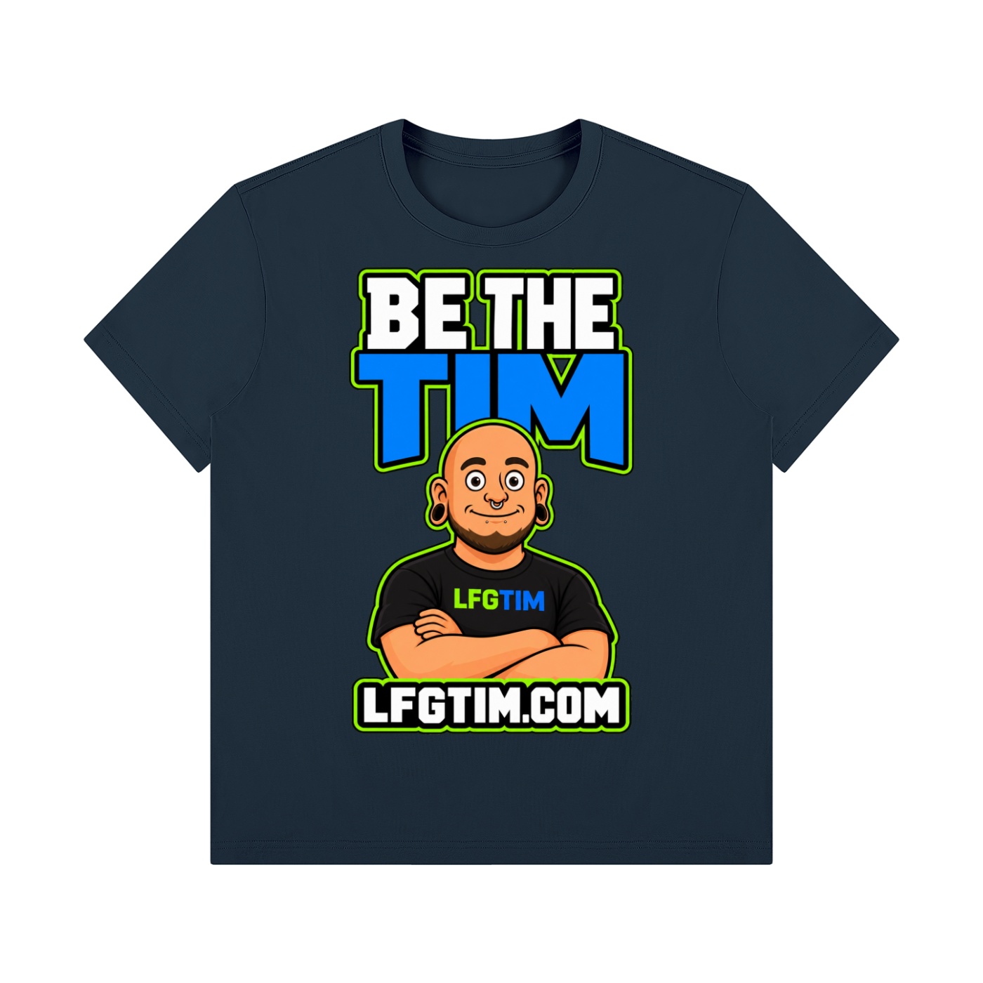 Be The Tim LFG TIM graphic T-shirt
