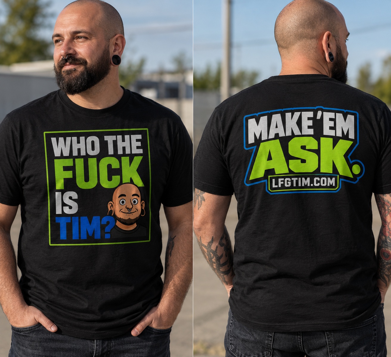 Who The Fuck Is Tim LFG TIM graphic T-shirt